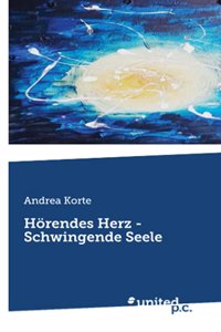Hörendes Herz - Schwingende Seele