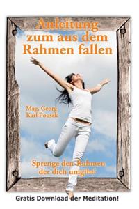 Anleitung Zum Aus Dem Rahmen Fallen