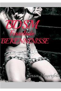BDSM Fesselnde Bekenntnisse