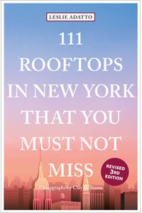 111 Rooftops in New York That You Must Not Miss