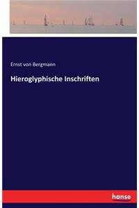 Hieroglyphische Inschriften