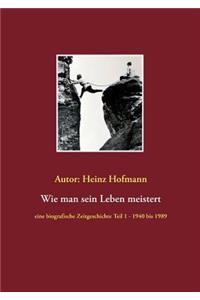 Wie Man Sein Leben Meistert
