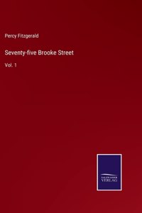 Seventy-five Brooke Street