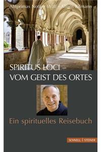 Spiritus Loci - Vom Geist Des Ortes
