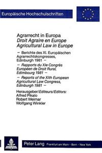 Agrarrecht in Europa- Droit Agraire En Europe- Agrocultural Law in Europe