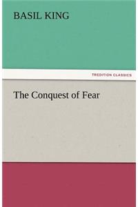 The Conquest of Fear