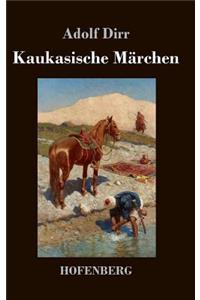 Kaukasische Märchen