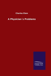 Physician´s Problems