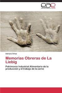 Memorias Obreras de La Liebig