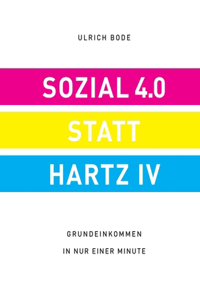 Sozial 4.0 statt Hartz IV