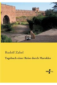 Tagebuch einer Reise durch Marokko