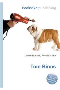 Tom Binns