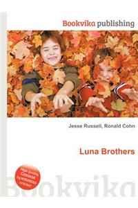 Luna Brothers