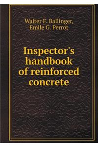 Inspector's Handbook of Reinforced Concrete