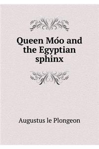Queen Mo O and the Egyptian Sphinx