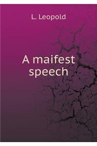 A maifest speech
