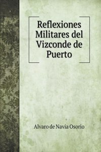 Reflexiones Militares del Vizconde de Puerto