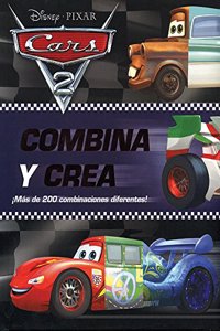 Combina y Crea. Car 2 / Cars 2. Mix and Match