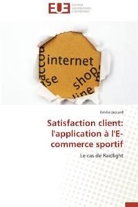 Satisfaction Client