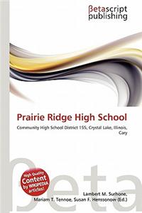 Prairie Ridge High School