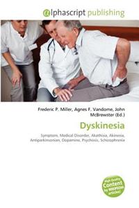 Dyskinesia