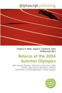 Belarus at the 2004 Summer Olympics