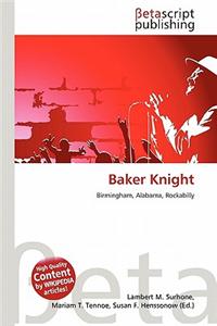 Baker Knight
