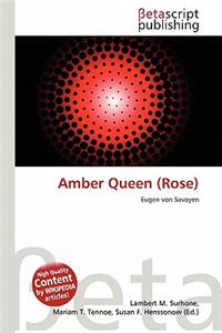 Amber Queen (Rose)