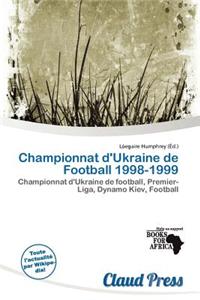 Championnat D'Ukraine de Football 1998-1999