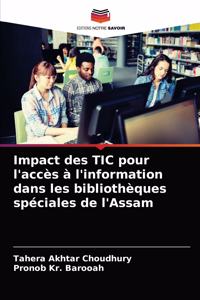 Impact des TIC pour l'accès à l'information dans les bibliothèques spéciales de l'Assam