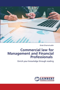 Commercial law for Management and Financial Professionals