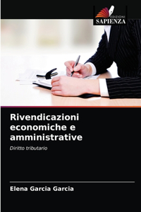 Rivendicazioni economiche e amministrative