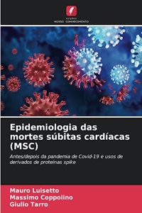 Epidemiologia das mortes súbitas cardíacas (MSC)