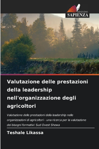 Valutazione delle prestazioni della leadership nell'organizzazione degli agricoltori