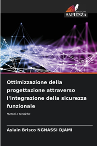 Ottimizzazione della progettazione attraverso l'integrazione della sicurezza funzionale