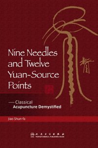 Nine Needles and Twelve Yuan-Source Points