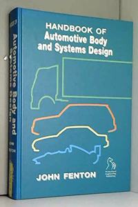 Handbook Of Automotive Body And Systems Design