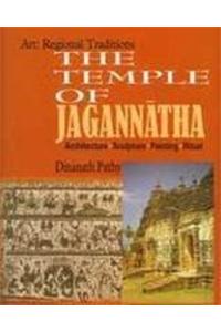 The Temple of Jagannath: Architecture, Sculpture, Painting and Ritual