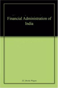 Financial Administration of India