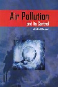 Air Pollution and Its Control