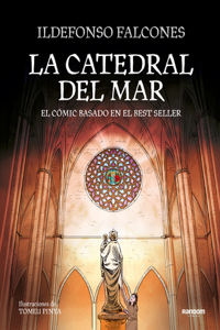 Catedral del Mar: El Cómic Basado en el Best Seller
