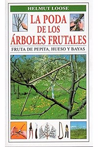 LA PODA DE LOS ARBOLES FRUTALES