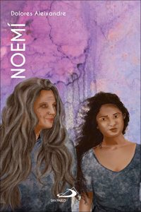 Noemi: Una vida en proceso (Libro de Rut)