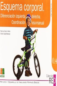 RED 0.4: esquema corporal, diferenciacion izquierda derecha, coordinacion viso-manual (Spanish Edition)