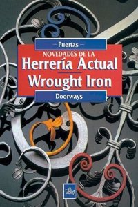 Novedades de La Herreria Actual - Wrought Iron