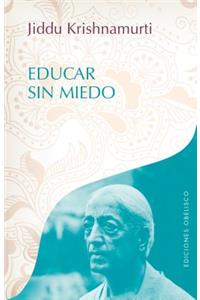 Educar Sin Miedo