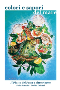 Colori e sapori del mare