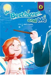Mr. Beethoven and Me