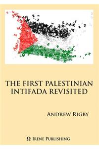 Palestinian Intifada Revisited