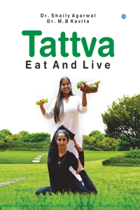 Tattva - Eat And Live